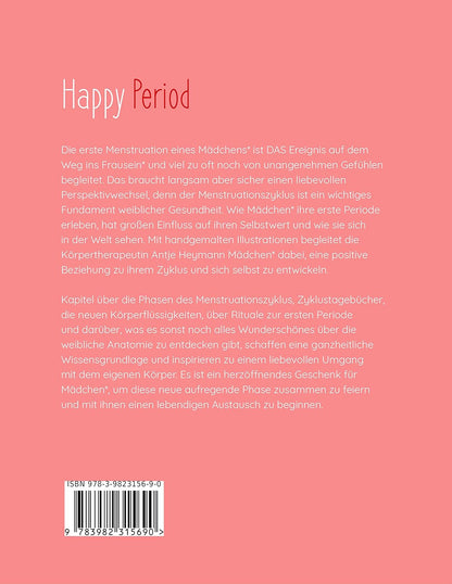 "Happy Period" Antje Heymann