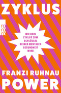 Zyklus Power mit Franzi Ruhnau