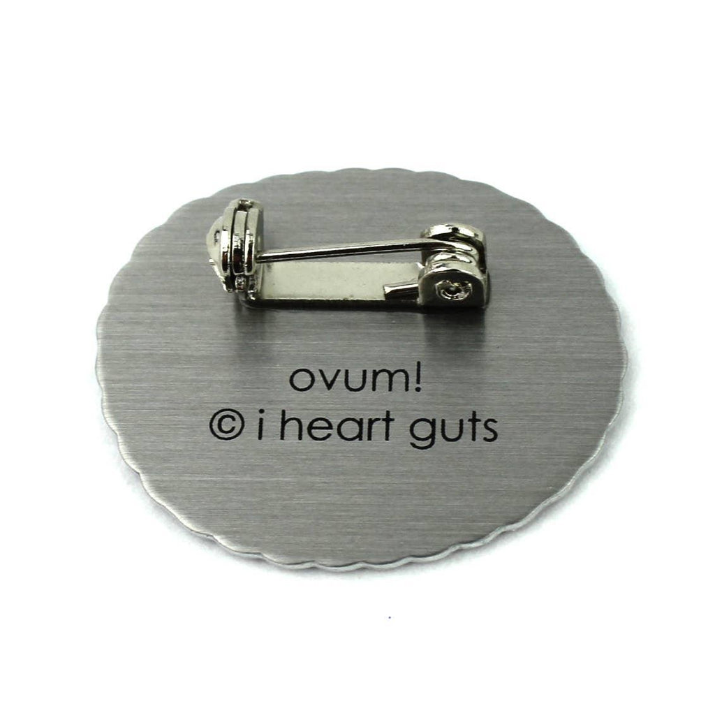 Ovum Anstecknadel - Ova and Out! - La Blutique I Heart GutsAccessoire Berlin