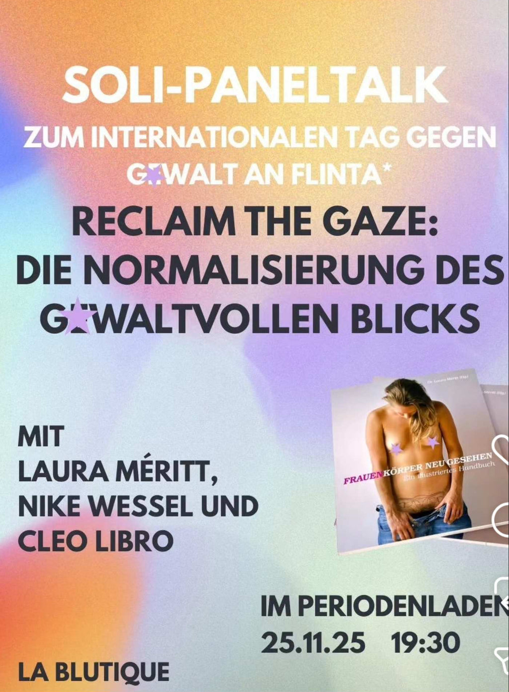 25.11.25 Reclaim the Gaze: Die Normalisierung des gewaltvollen Blicks